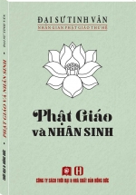 Nhân Gian Phật Giáo Thư Hệ – Phật Giáo Và Nhân Sinh