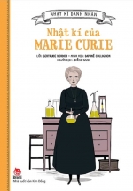Nhật Kí Danh Nhân – Nhật Kí Của Marie Curie
