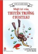 Nhật Kí Danh Nhân – Nhật Kí Của Thuyền Trưởng Cousteau