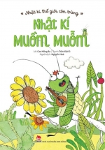 Nhật Kí Thế Giới Côn Trùng – Nhật Kí Muồm Muỗm