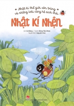 Nhật Kí Thế Giới Côn Trùng Và Những Loài Cùng Hệ Sinh Thái – Nhật Kí Nhện