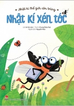 Nhật Kí Thế Giới Côn Trùng – Nhật Kí Xén Tóc