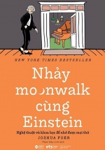Nhảy Moonwalk Cùng Einstein