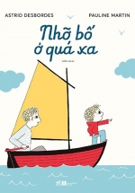 Nhỡ Bố Ở Xa Quá