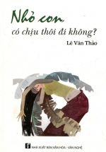 Nhỏ Con, Có Chịu Thôi Đi Không?