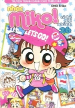 Nhóc Miko! Cô Bé Nhí Nhảnh – Tập 26