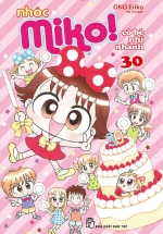 Nhóc Miko! Cô Bé Nhí Nhảnh – Tập 30