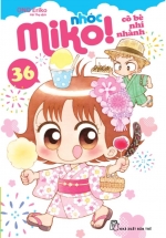 Nhóc Miko! Cô Bé Nhí Nhảnh – Tập 36