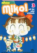 Nhóc Miko! Cô Bé Nhí Nhảnh – Tập 3
