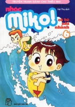 Nhóc Miko! Cô Bé Nhí Nhảnh – Tập 6