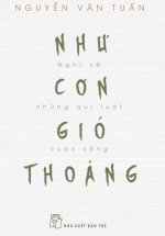 Như Cơn Gió Thoảng – Nghĩ Về Những Quy Luật Cuộc Sống