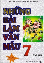 Những Bài Làm Văn Mẫu 7 – Tập 2