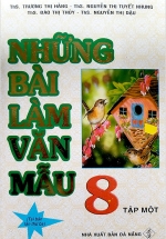 Những Bài Làm Văn Mẫu 8 – Tập 1
