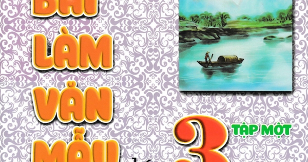ND – Những Bài Làm Văn Mẫu Lớp 3 – Tập 1 (Bộ Sách Cánh Diều)