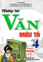Những Bài Văn Miêu Tả Lớp 4 (Dùng Chung Cho Các Bộ SGK Hiện Hành)