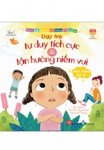 Những Câu Chuyện Bồi Dưỡng EQ Cho Trẻ – Một Ngày Tồi Tệ – Dạy Trẻ Tư Duy Tích Cực Để Tận Hưởng Niềm Vui