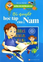Những Câu Chuyện Giáo Dục – Bí Quyết Học Tập Của Nam