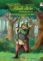 Những Câu Chuyện Kinh Điển Dành Cho Trẻ Em – Classic Stories