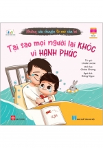 Những Câu Chuyện Tò Mò Của Bé – Tại Sao Mọi Người Lại Khóc Vì Hạnh Phúc?