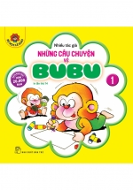 Những Câu Chuyện Về Bubu – Tập 1