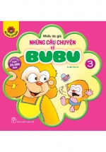Những Câu Chuyện Về Bubu – Tập 3