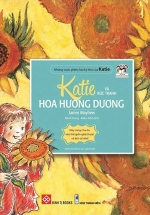 Những Cuộc Phiêu Lưu Kỳ Thú Của Katie – Katie Và Bức Tranh Hoa Hướng Dương