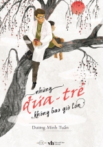Những Đứa Trẻ Không Bao Giờ Lớn