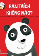 Những Đứa Trẻ Tò Mò – Bạn Thích Không Nào? (Song Ngữ Việt – Anh)