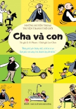 Những Huyền Thoại Truyện Tranh Thế Giới – Cha Và Con