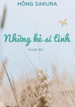 Những Kẻ Si Tình