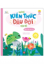 Những Kiến Thức Đầu Đời Cho Bé – Màu Sắc Rực Rỡ
