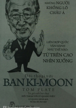 Những Người Khổng Lồ Châu Á – Đối Thoại Với Ban Ki-Moon