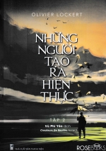 Những Người Tạo Ra Hiện Thực – Tập 2