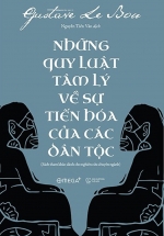 Những Quy Luật Tâm Lý Về Sự Tiến Hóa Của Các Dân Tộc