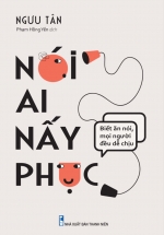 Nói Ai Nấy Phục