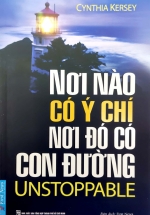 Nơi Nào Có Ý Chí – Nơi Đó Có Con Đường