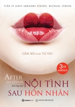 Nội Tình Sau Hôn Nhân – Gắn Bó Hoặc Tự Do