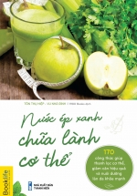 Nước Ép Xanh Chữa Lành Cơ Thể