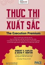 Thực Thi Xuất Sắc – The Execution Premium