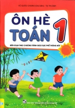 Ôn Hè Toán 1 – Bìa Đỏ (Biên Soạn Theo Chương Trình Giáo Dục Phổ Thông Mới – ND)