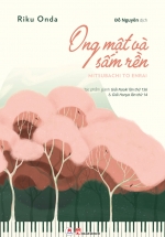 Ong Mật Và Sấm Rền (Tặng Kèm 01 Bookmark Và 01 Postcard)