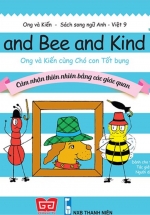 Ong Và Kiến – Tập 9 – Ant And Bee And Kind Dog – Ong Và Kiến Cùng Chó Con Tốt Bụng – Cảm Nhận Thiên Nhiên Bằng Các Giác Quan