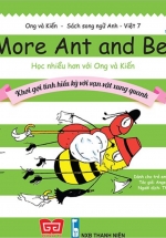 Ong Và Kiến – Tập 7 – More Ant And Bee – Học Nhiều Hơn Với Ong Và Kiến – Khơi Gợi Tính Hiếu Kỳ Với Vạn Vật Xung Quanh