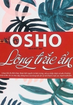 Osho – Lòng Trắc Ẩn