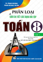 sach phan loai giai chi tiet cac dang bai tap toan 8 tap 1 bam sat sgk ket noi tri thuc voi cuoc song L - Tuyển Chọn Sách Hay