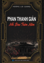 Phan Thanh Giản – Nỗi Đau Trăm Năm