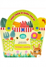 Phát Triển Kĩ Năng Cho Bé – Giỏ Đồ Vui Nhộn – Trong Vườn