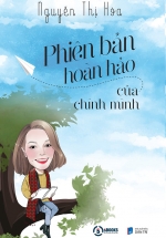 Phiên Bản Hoàn Hảo Của Chính Mình