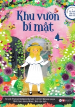 Phiên Bản Kể Lại Đầy Lôi Cuốn Của Tác Phẩm Văn Học Kinh Điển – Khu Vườn Bí Mật