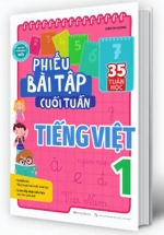 Phiếu Bài Tập Cuối Tuần Tiếng Việt 1 (35 Tuần Học)